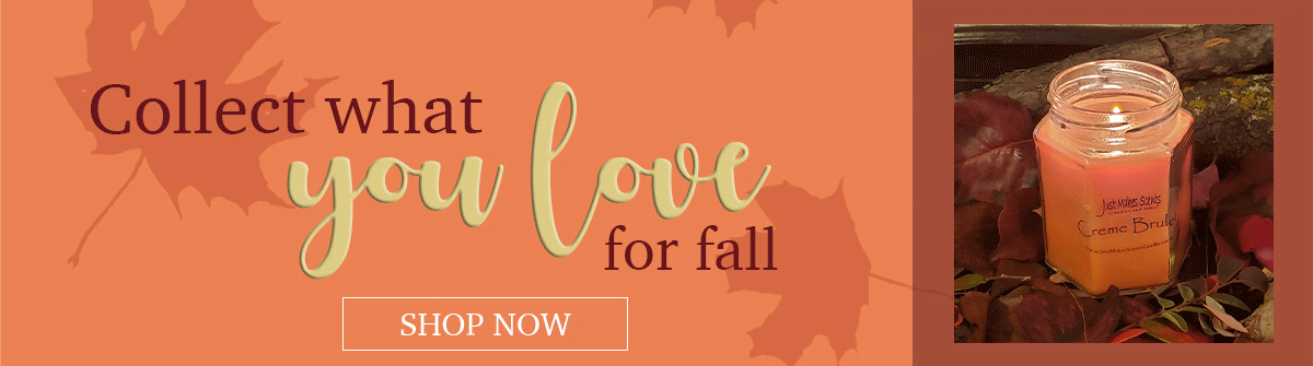 Collect what you love for fall. Featuring Pumpkin Spice, Pumpkin Pie and Creme Brulee. creme